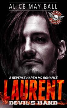 Laurent: Devil's Hand – A reverse harem MC romance (Steel Riders Book 4) Read online