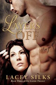 Layers Off (Layers Trilogy)