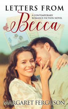 Letters from Becca: A Contemporary Romance Fiction Novel Read online