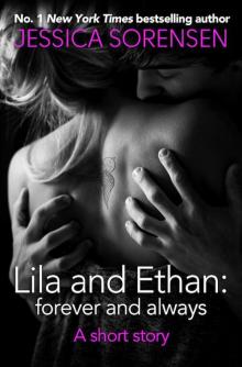 Lila and Ethan: Forever and Always: A Short Story Read online