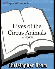 Lives of the Circus Animals Read online