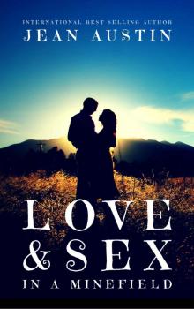 Love & Sex in a Minefield Read online