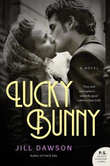 Lucky Bunny (9780062202512) Read online