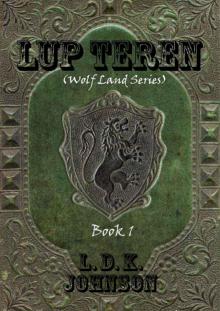 Lup Teren (Wolf Land Series Book 1) Read online