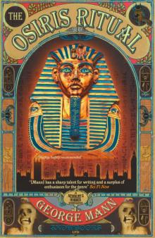 Mann, George - The Osiris Ritual Read online