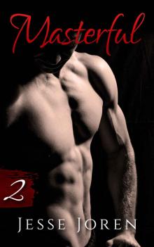 Masterful 2 (An Erotic Dark Romance) Read online