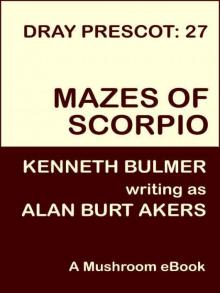 Mazes of Scorpio [Dray Prescot #27] Read online