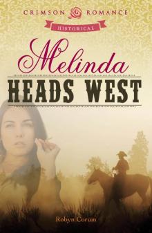 Melinda Heads West