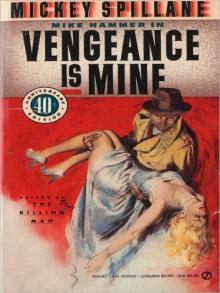 [Mike Hammer 03] - Vengeance Is Mine Read online