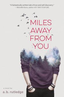 Miles Away from You Read online
