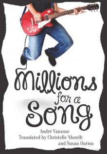 Millions for a Song Read online