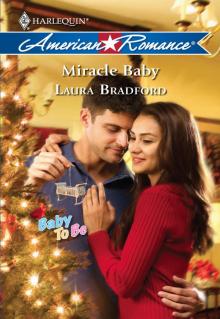 Miracle Baby (Harlequin American Romance) Read online