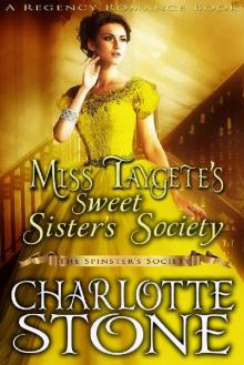 Miss Taygete’s Sweet Sister’s Society Read online