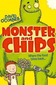 Monster and Chips (Colour Version) (Monster and Chips, Book 1) Read online