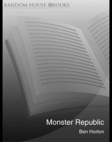 Monster Republic Read online