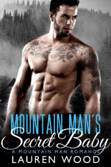 Mountain Man's Secret Baby Read online