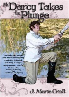 Mr. Darcy Takes the Plunge Read online
