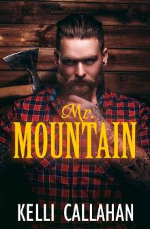Mr. Mountain: Alpha Protector & Virgin Romance Read online