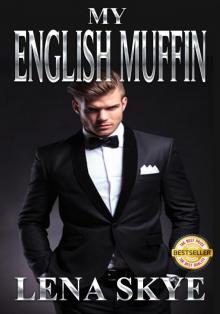 My English Muffin (Interracial Romance BWWM Black Woman White Man) Read online