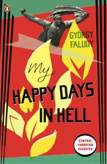 My Happy Days In Hell Read online