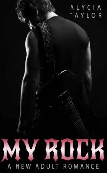 My Rock #2 (The Rock Star Romance Series - Book #2)