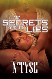 My Secrets Your Lies Read online