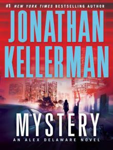 Mystery: An Alex Delaware Novel Read online