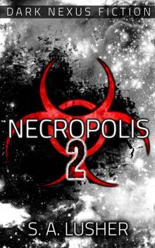 Necropolis 2 Read online