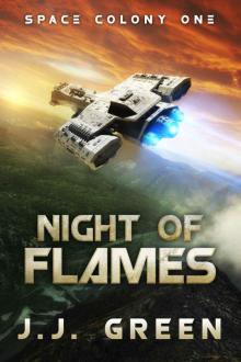 Night of Flames: Prequel to Space Colony One Read online
