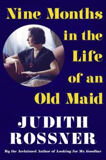 Nine Months in the Life of an Old Maid Read online