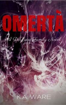 Omerta (The DeLuca Family #1) Read online