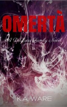 Omerta (The DeLuca Family Series Book 1) Read online