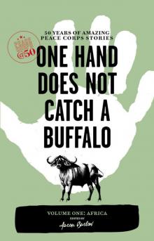 One Hand Does Not Catch a Buffalo Read online