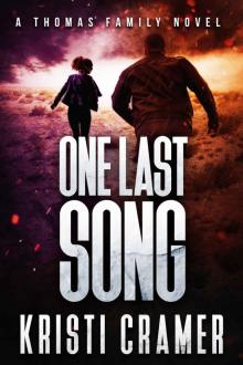 One Last Song (A Thomas Family Novel Book 3) Read online