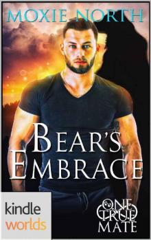One True Mate: Bear's Embrace (Kindle Worlds Novella) Read online
