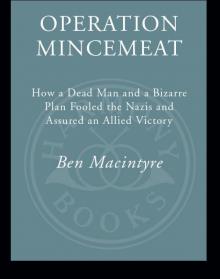 Operation Mincemeat Read online