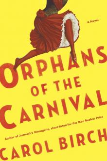 Orphans of the Carnival Read online
