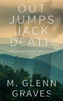 Out Jumps Jack Death: A Clancy Evans Mystery (Clancy Evans PI Book 8) Read online