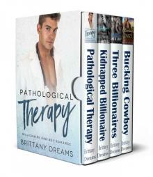 Pathological Therapy Billionaire Bad Boy Box Set Read online