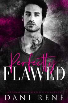 Perfectly Flawed Read online
