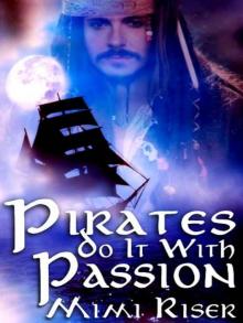 Pirates Do It With Passion Read online