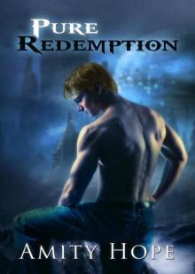 Pure Redemption (Tainted Legacy) Read online