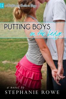 Putting Boys on the Ledge Read online