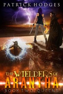 Queens (The Wielders of Arantha Book 2) Read online