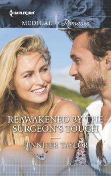 Reawakened by the Surgeon's Touch Read online