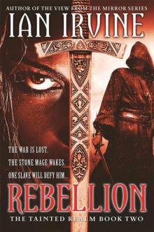 Rebellion: Tainted Realm: Book 2