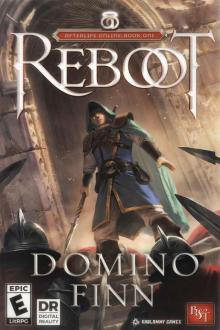 Reboot: An Epic LitRPG (Afterlife Online Book 1)