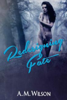 Redesigning Fate (Revive Series Book 1) Read online