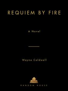 Requiem by Fire Read online