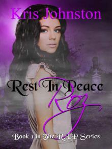 Rest in Peace Roz: The R.I.P. Series Book 1 Read online